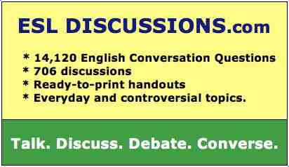 Materials related to these lessons are at ESL Discussions.com: